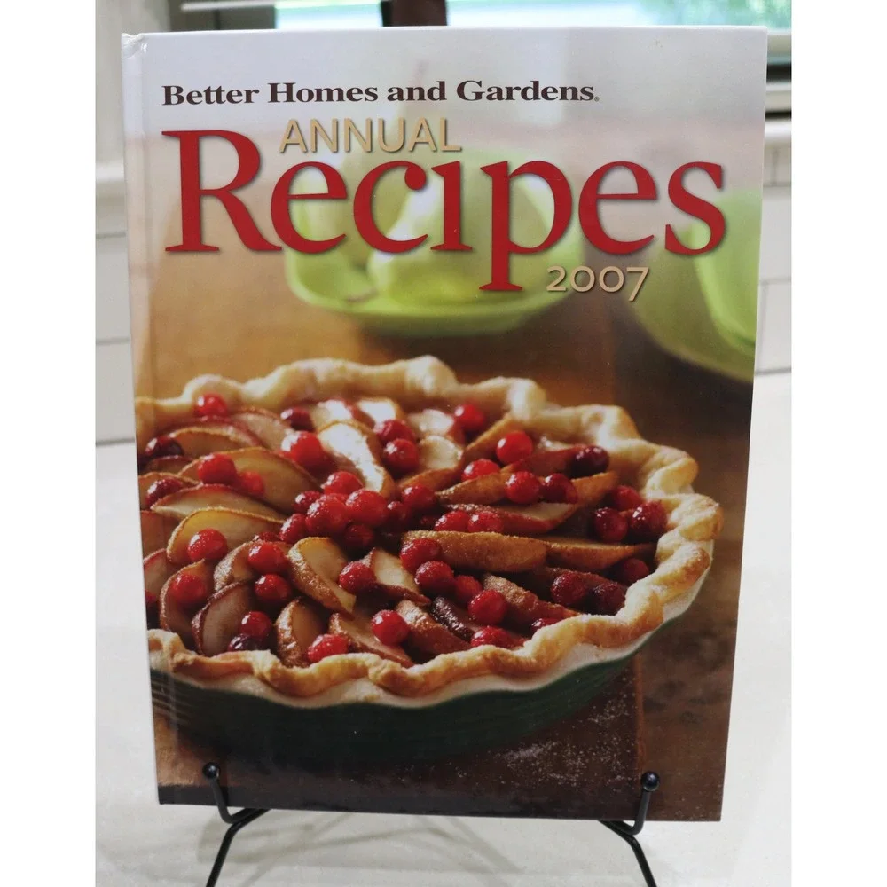 Better Homes and Gardens Annual Recipes 2007 Hardcover Cookbook 400+ Recipes